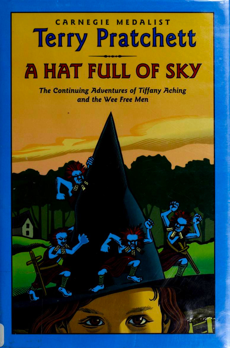 Terry Pratchett: A Hat Full of Sky (2004, HarperCollins)