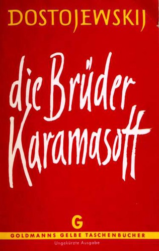 Fyodor Dostoevsky: Die Brüder Karamasoff (Wilhelm Goldmann Verlag)