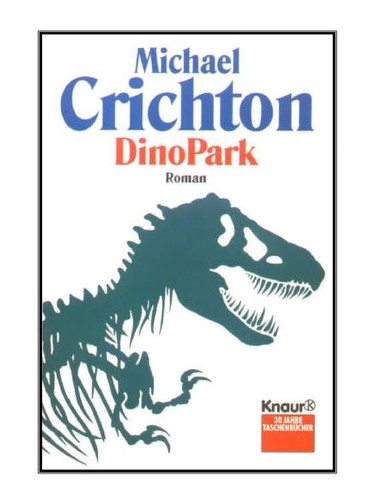 Michael Crichton, Michael Crichton: DinoPark (1993, Knaur)