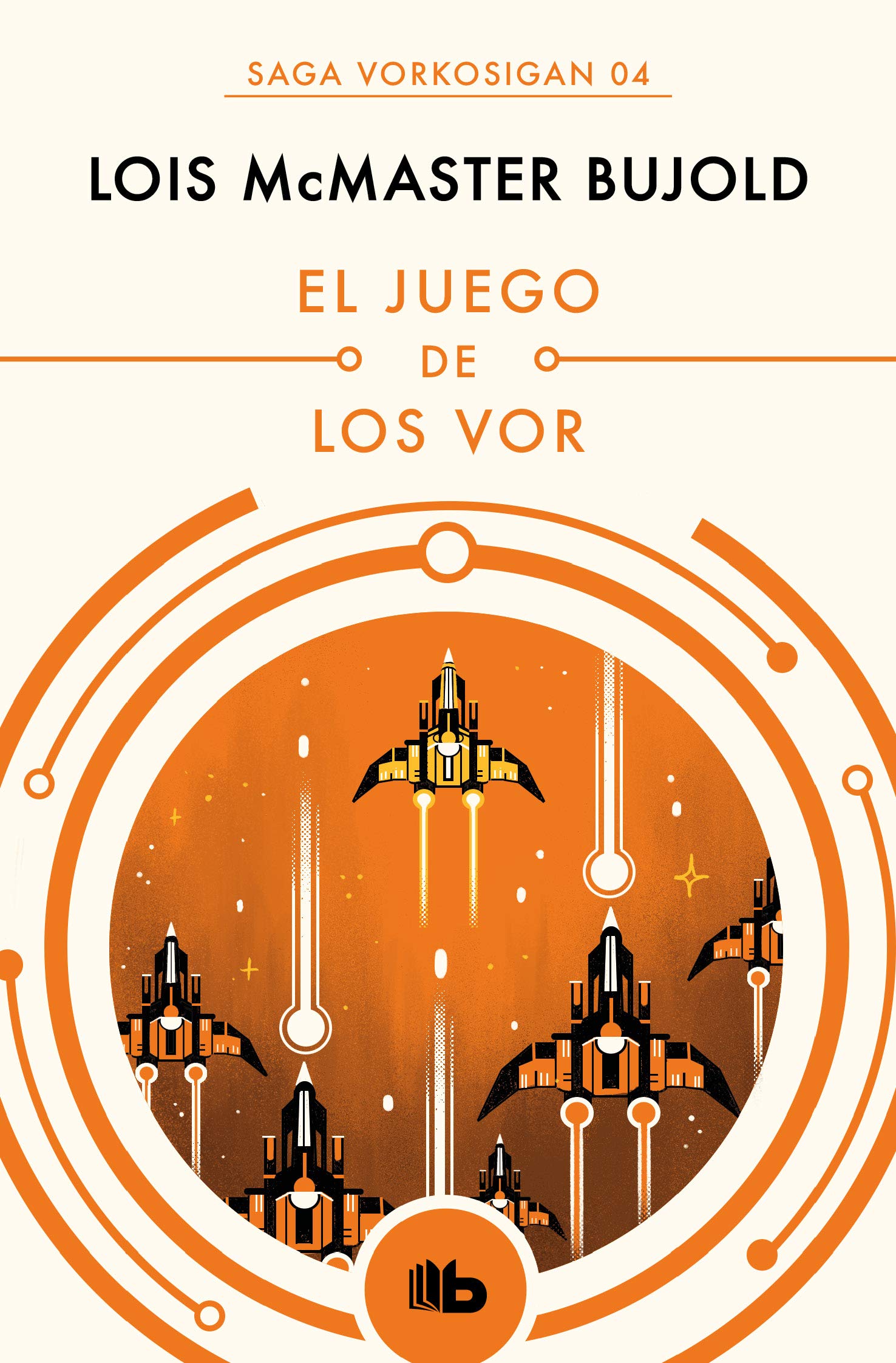 El juego de los Vor (2019, B de Bolsillo)