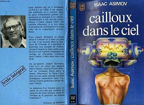 Isaac Asimov: Cailloux dans le ciel (1974)