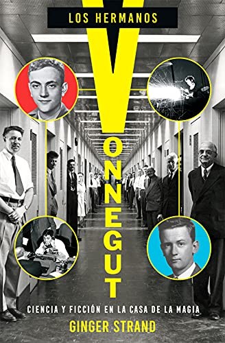 Regina López Muñoz, Óscar Palmer Yáñez, Ginger Strand: Los hermanos Vonnegut (2021, Es Pop Ediciones, ES POP)