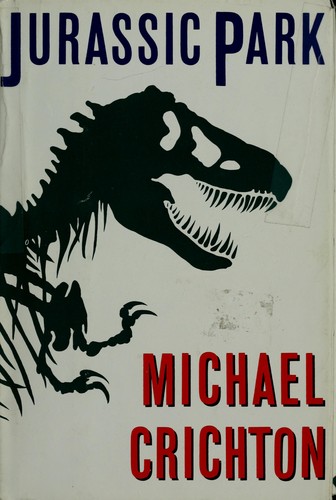 Michael Crichton, Michael Crichton: Jurassic Park (1990, Alfred A. Knopf)