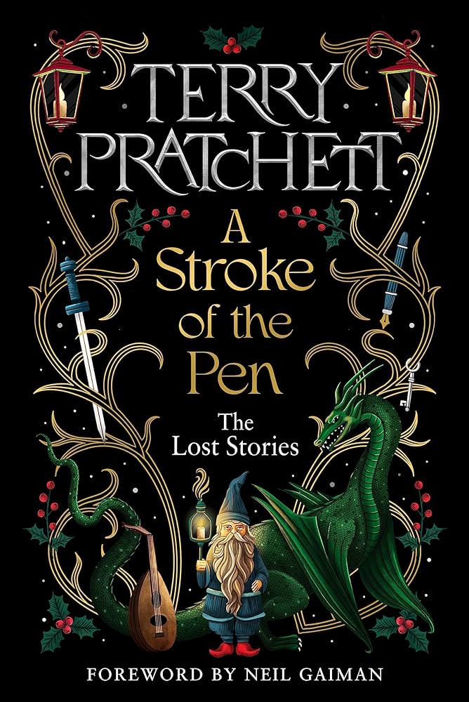 Terry Pratchett: A Stroke of the Pen (2023, Transworld Publishers Limited)