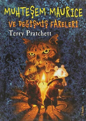 Terry Pratchett: Muhtesem Maurice ve Degismis Fareler (2007, Tudem Yayinlari)