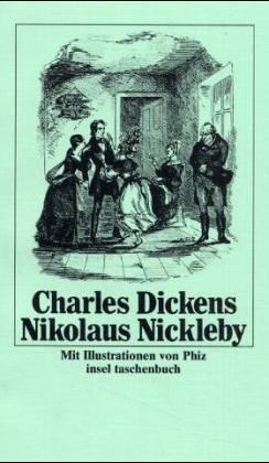 Nancy Holder, Hablot Knight Browne: Nikolaus Nickleby (1991, Insel, Frankfurt)