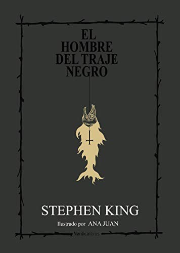Stephen King, Ana Juan: El hombre del traje negro (2019, Nórdica Libros)