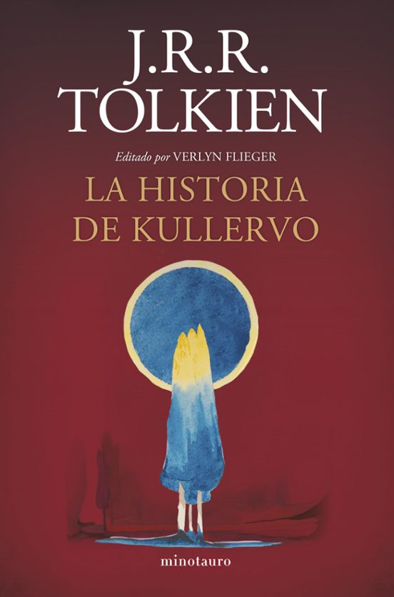 J.R.R. Tolkien, Martin Simonson: La historia de Kullervo (2022, Minotauro)