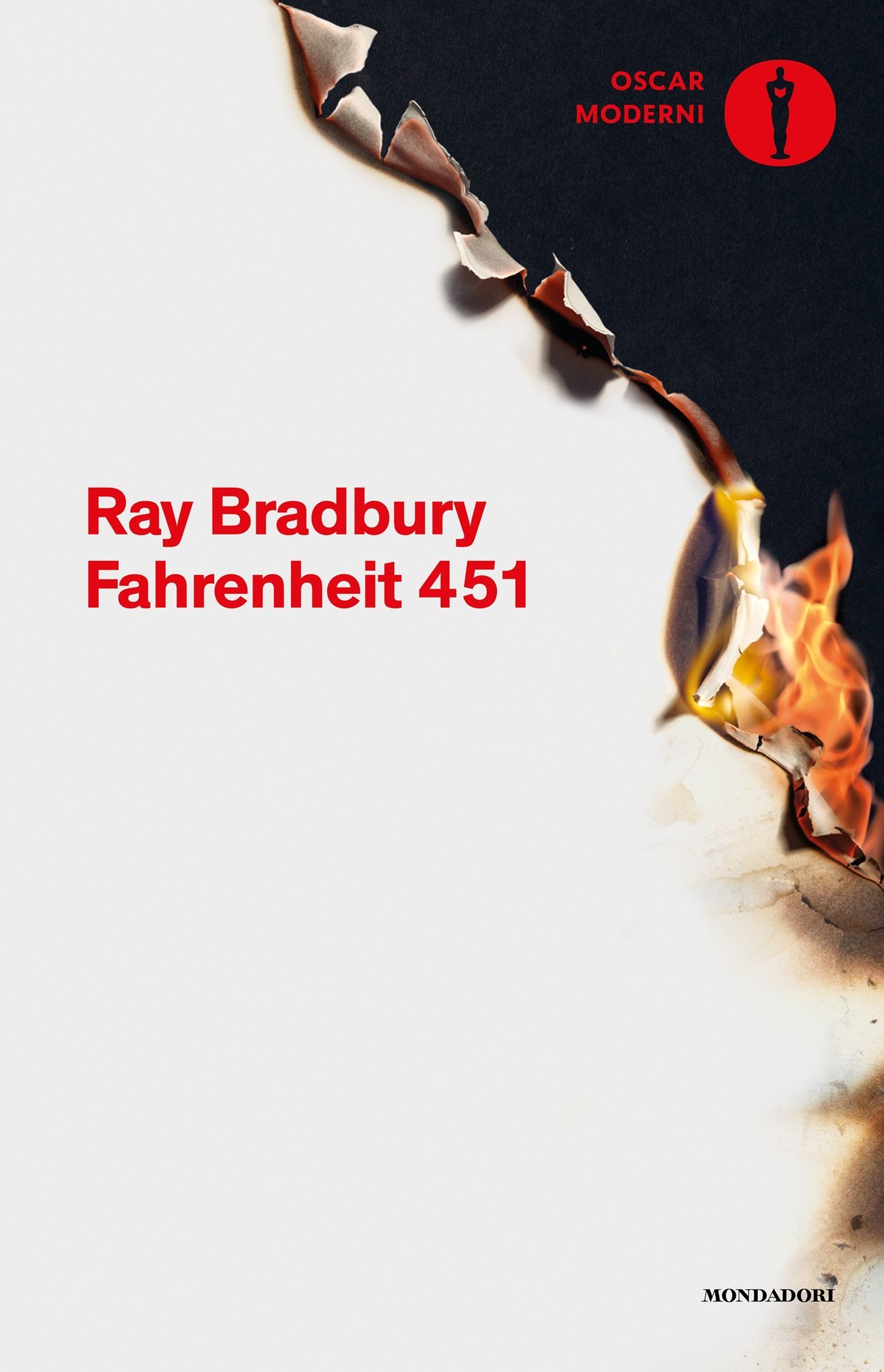 Ray Bradbury: Fahrenheit 451 (2016, Mondadori)