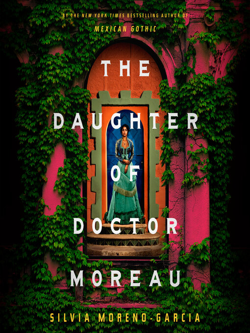 Silvia Moreno-Garcia: Daughter of Doctor Moreau (2022, Books On Tape)