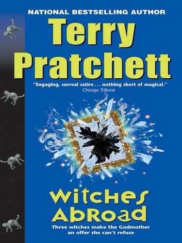 Terry Pratchett: Witches Abroad (2007, HarperCollins)