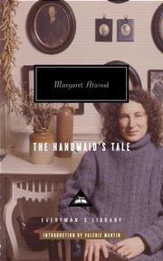 Margaret Atwood: The Handmaid's Tale (2006, Everyman's Library)