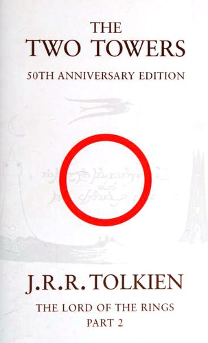 J.R.R. Tolkien: The Two Towers (2005, HarperCollins Publishers)