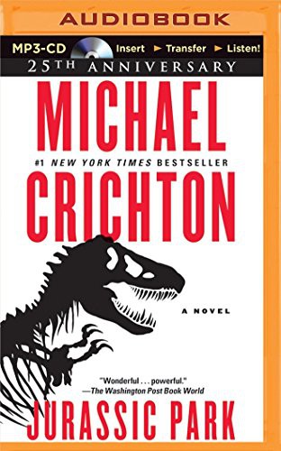 Michael Crichton, Scott Brick, Michael Crichton: Jurassic Park (2015, Brilliance Audio)