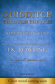 J. K. Rowling: Quidditch Through the Ages (2017, Bloomsbury)