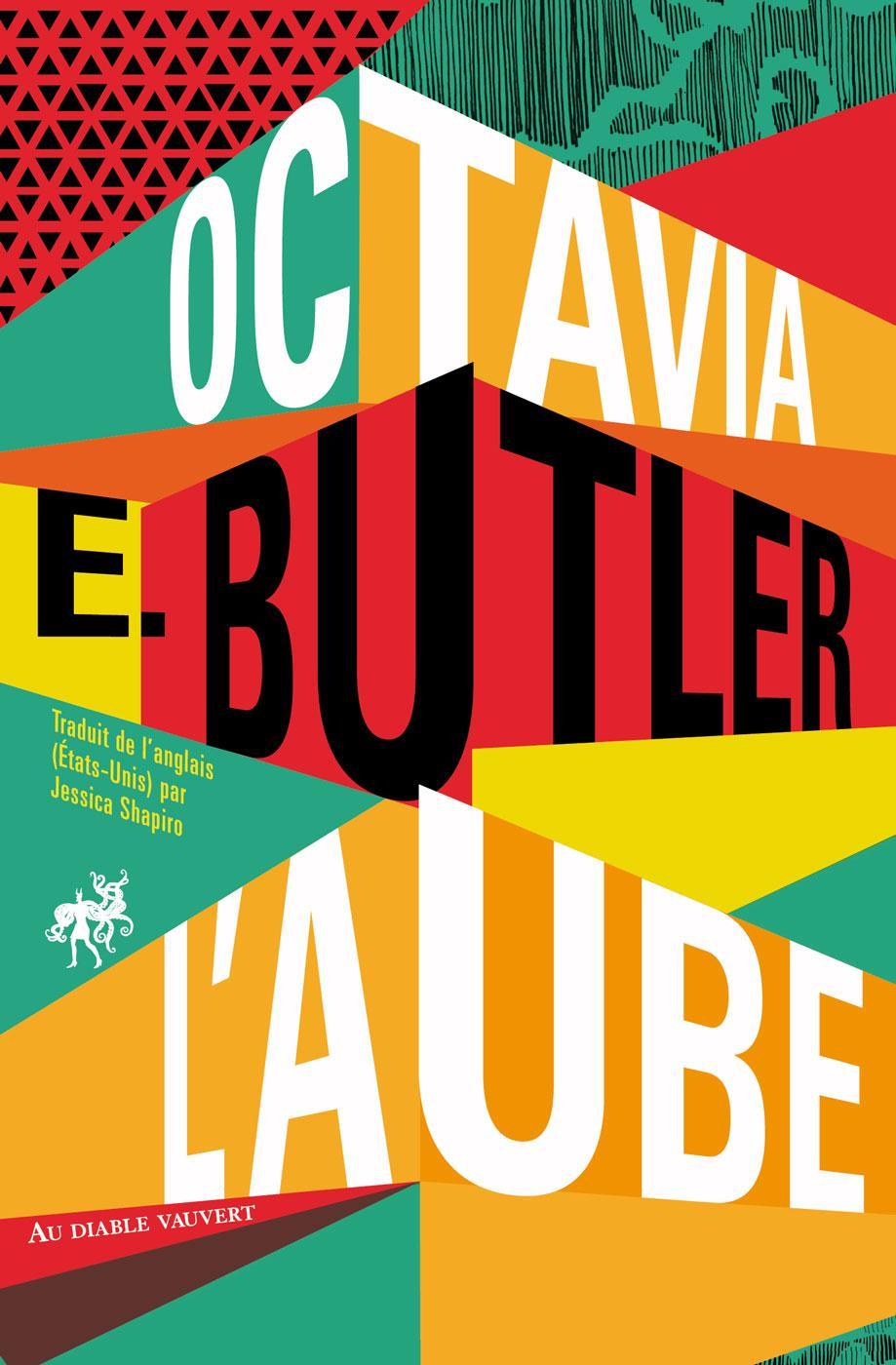 Octavia E. Butler: L'Aube (2022, Au Diable Vauvert)