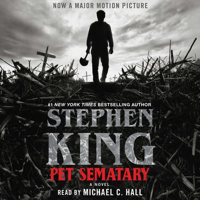 Stephen King, Michael C. Hall: Pet Sematary (Simon & Schuster Audio)