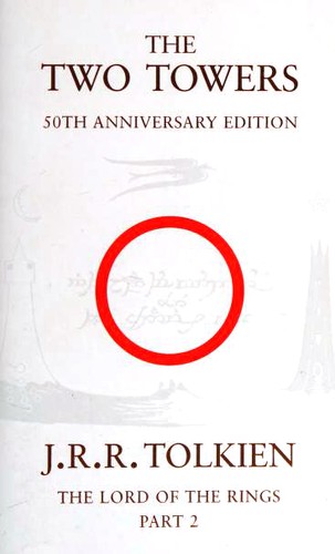 J. R. R. Tolkien: The Two Towers (2005, HarperCollins Publishers)