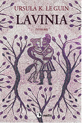 Ursula K. Le Guin: Lavinia (2009, Metis Yayincilik)