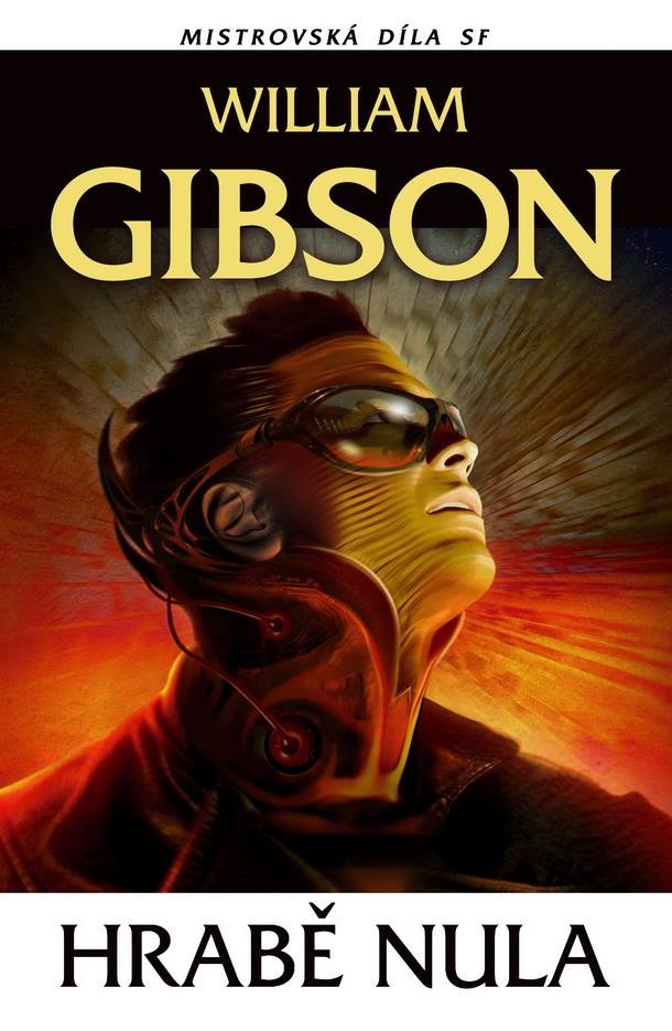 William Gibson: Hrabě nula (2015)