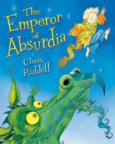 Chris Riddell: The Emperor of Absurdia (2007, Macmillan Children's Books, Pan Childrens)