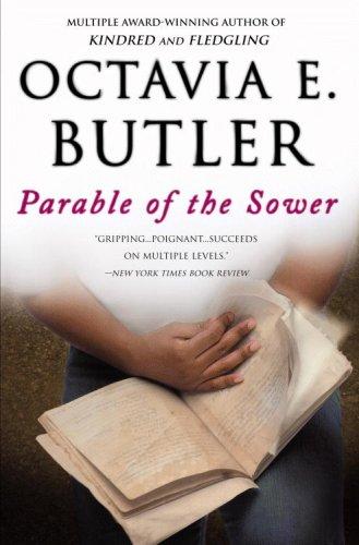 Octavia E. Butler: Parable of the Sower (2000, Warner Books)