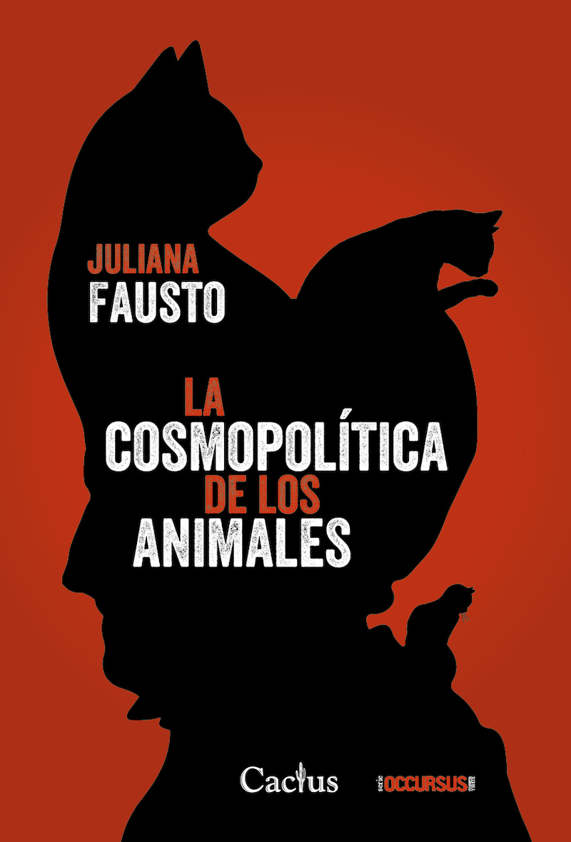Juliana Fausto: La cosmopolítica de los animales