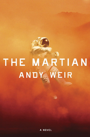 Andy Weir: The Martian (2014, Crown)