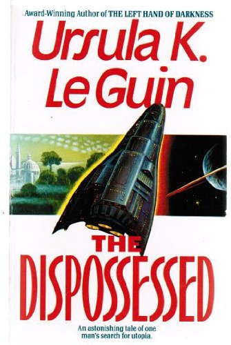 Ursula K. Le Guin: The  Dispossessed (1991, Harper Paperbacks)