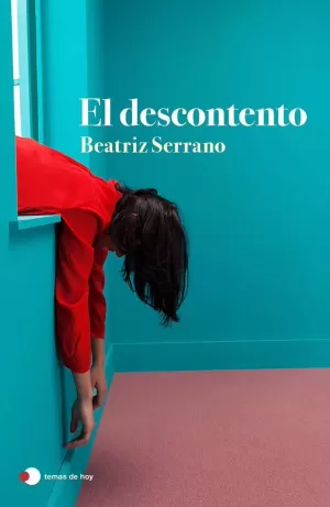 Beatriz Serrano: El descontento