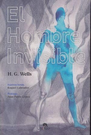 H. G. Wells: El hombre invisible (2019, Mirlo)