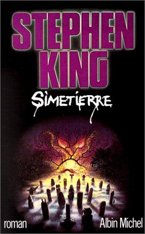 Stephen King: Simetierre (2000, Albin Michel)