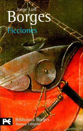 Jorge Luis Borges: Ficciones. (1956, Emec e)