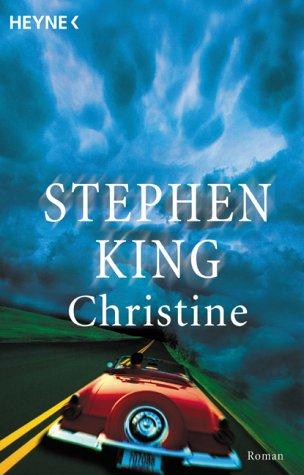 Stephen King: Christine. Roman. (1991, Heyne)