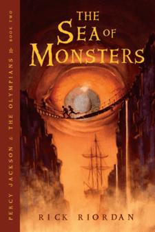 Rick Riordan: The Sea of Monsters (2006, Miramax Books/Hyperion Books for Children)