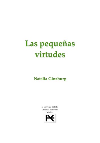 Natalia Ginzburg: Las pequeñas virtudes (2002, El Acantilado)