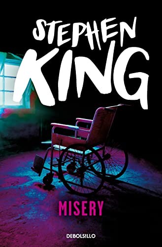 Stephen King, Luis Murillo Fort: Misery (2018, Debolsillo, DEBOLSILLO)