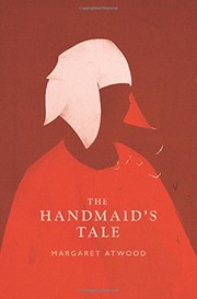 Margaret Atwood: The Handmaid's Tale (2017, Houghton Mifflin Harcourt)