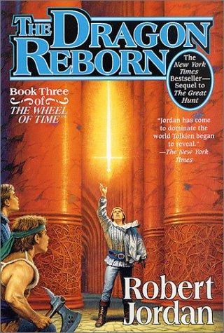 Robert Jordan: The Dragon Reborn (2002, Tor Fantasy)