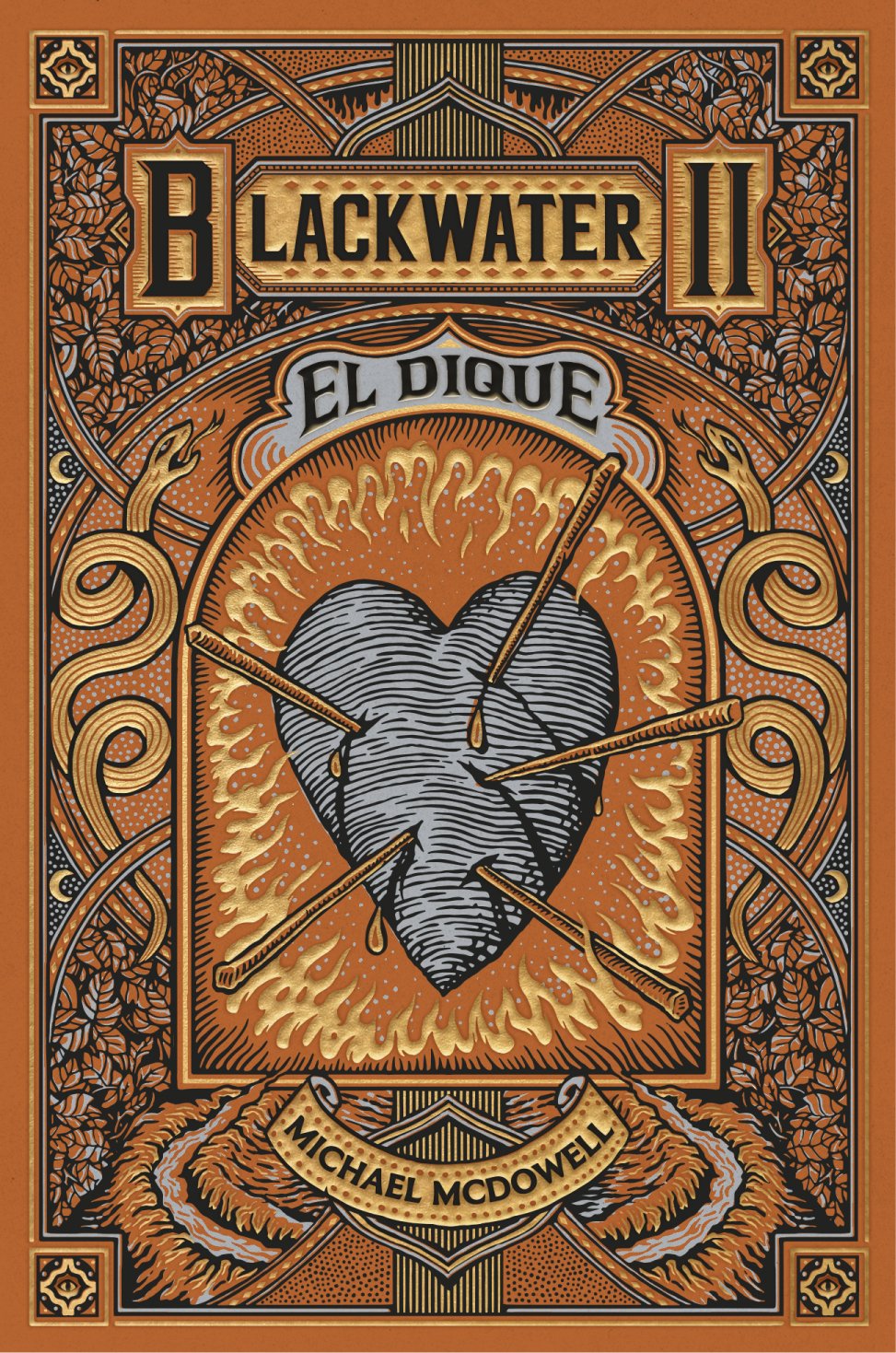 Michael McDowell: Blackwater II. El dique (2024, Blackie Books)