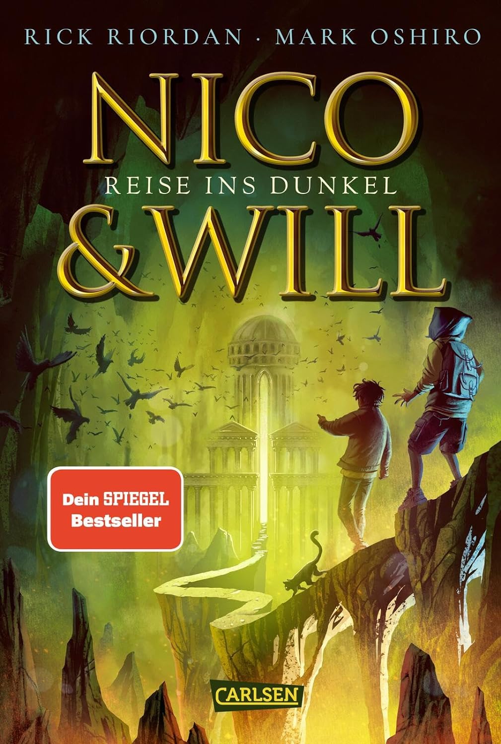 Rick Riordan, Mark Oshiro: Nico und Will – Reise ins Dunkel (2023, Carlsen)