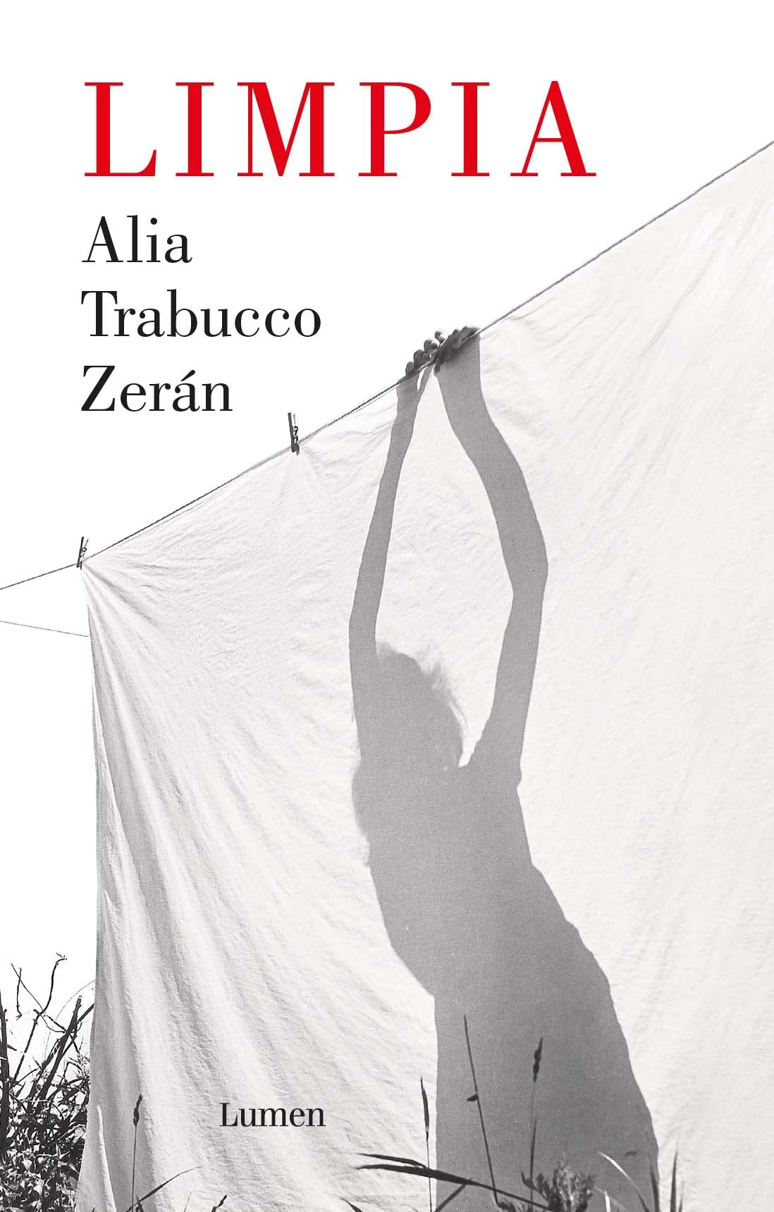 Alia Trabucco Zerán: Limpia (2022, Lumen)
