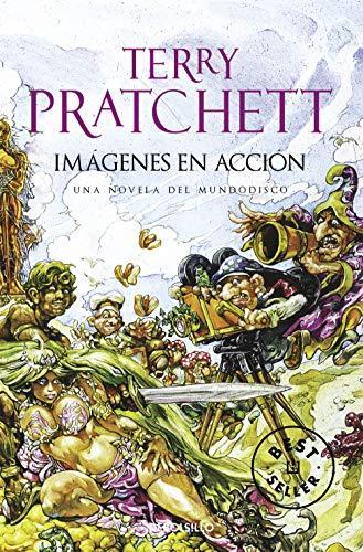 Terry Pratchett: Imágenes en acción (2003, DEBOLSILLO)