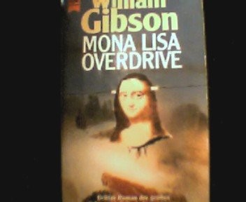 William Gibson: Mona Lisa Overdrive (n/a)