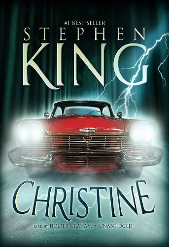 Stephen King, Holter Graham: Christine (2010, Blackstone Pub)