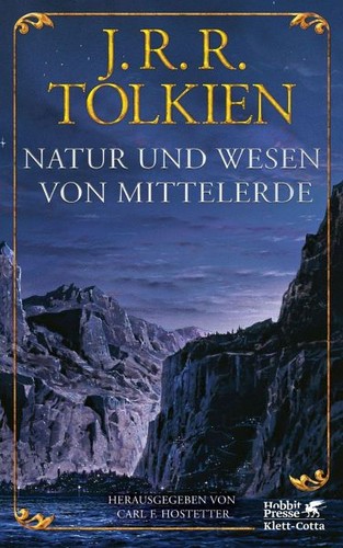 J.R.R. Tolkien: Natur und Wesen von Mittelerde (2021, Klett-Cotta)