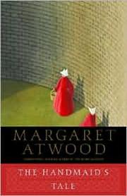 Margaret Atwood: The Handmaid's Tale (1998, Anchor Books)