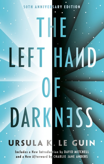 Ursula K. Le Guin: The Left Hand of Darkness (2000, Penguin Publishing Group)